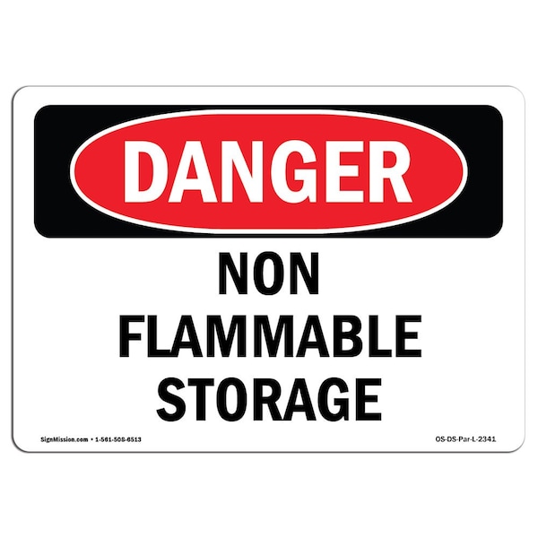 Safety Sign, OSHA Danger, 3.5" Height, 5" Width, Non Flammable Storage, Landscape, 10PK